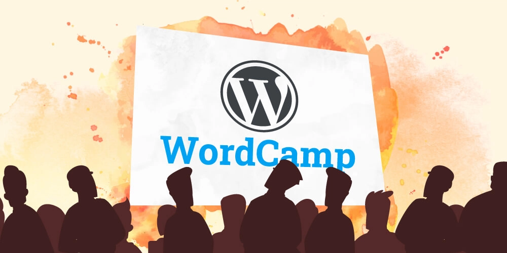 What is a WordCamp and Why You Should Attend